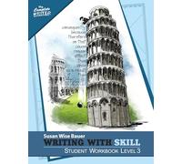 Writing With Skill, Level 3: Student Workbook: 0 (The Complete Writer)