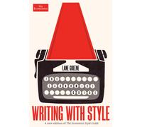 Writing with Style : The Economist Guide