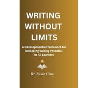 Writing Without Limits