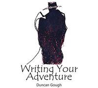 Writing Your Adventure: A brief guide for adventure travellers