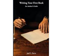 Writing Your First Book: An Author's Guide