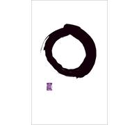 Writings from the Zen Masters (Penguin Great Ideas)