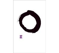 Writings from the Zen Masters (Penguin Great Ideas)