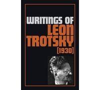 Writings of Leon Trotsky (1930)