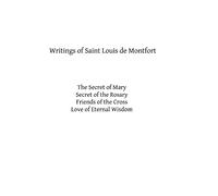 Writings of Saint Louis de Montfort