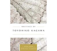 Writings of Toyohiko Kagawa (Upper Room Spiritual Classics)