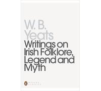 Writings on Irish Folklore Legend and Myth by William Yeats (Paperback 1993)