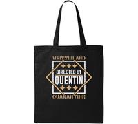 Written and Directed by Quentin quarantin Funny Slogan Natural Ecological Cotton Tote Bag Black