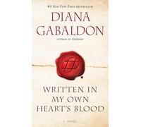 Written in My Own Heart's Blood by Diana Gabaldon (2015-04-23)