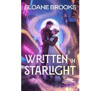 Written in Starlight: A Novel (Atria Books)