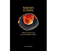 Written in Stone: Minerals Collected and Described by Roger Caillois