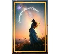 Written in the Stars: Lined Writing Journal for Women | 200-page, paperback, journal, notebook designed for Inspiration & Manifestation