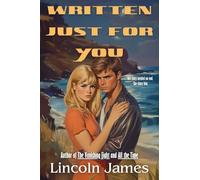 Written Just For You