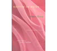 Written on Water (Weatherhead Books on Asia)
