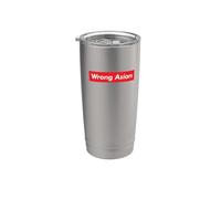 Wrong Asian American Pacific Islander Month #WrongAsian AAPI Stainless Steel Insulated Tumbler