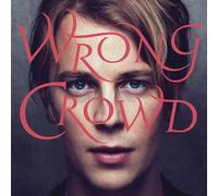 Tom Odell – Wrong Crowd