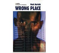 Wrong Place (Oberon Modern Plays)