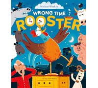 Wrong Time Rooster