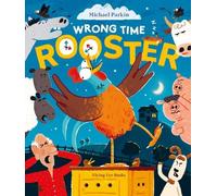 Wrong Time Rooster