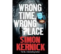 Wrong Time, Wrong Place (Quick Reads 2013)