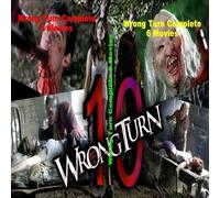Wrong Turn Complete 6 Movies