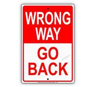 Wrong Way Go Back Street Road Safety Warning Tin Metal Sign 6x8 in