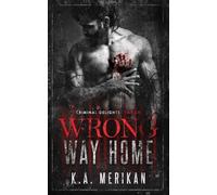 Wrong Way Home