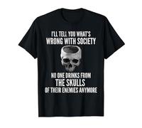Wrong with Society Drink from The Skull of Your Enemies T-Shirt, Men, Black, XX-Large