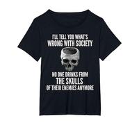 Wrong with Society Drink from The Skull of Your Enemies T-Shirt, Women's Plus, Black, 4X