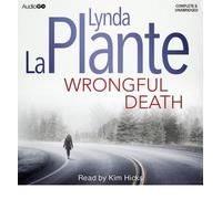 [(Wrongful Death)] [ By (author) Lynda La Plante ] [September, 2013]