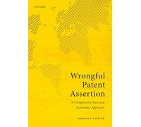 Wrongful Patent Assertion: A Comparative Law and Economics Analysis