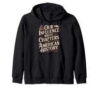 Wrote Chapters of American History Hispanic Heritage Zip Hoodie