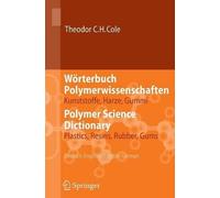 Wrterbuch Polymerwissenschaften/Polymer Science Dictionary b... - 9783642324017