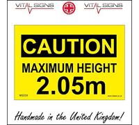 WS559 Warning Sign Caution Maximum Height 2.05M Signs 200mm x 150mm Magnetic - Vehicle Grade