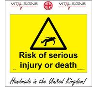 WS740 Warning Sign Risk of SERIOUS Injury OR Death 150mm x 100mm .Sticker/SAV - White Background