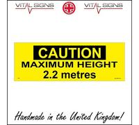 WS981 Caution Maximum Height 2 2M Metres Restriction Warning Overhead Sign 450mm x 150mm Dibond/Composite Aluminium