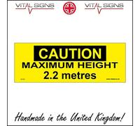 WS995 Caution Maximum Height 2.2 Metres Sign warning restricted car park notice 150mm x 50mm Sticker/Sav - White Background