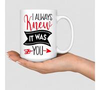 WSDESDEC Funny Coffee Mugs Cups I Always Knew It was You Coffee Tea Cups Customized Ceramic Mugs Mock Up Gifts for Men Him Coworker Couple 15oz White