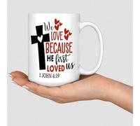 WSDESDEC Funny Coffee Mugs We Love Because He First Loved Us Coffee Tea Cups Cool Ceramic Mugs Mock Up Gifts for Mom Him Female BFF' 15oz White