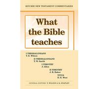 WTBT VOL 3 THESS TIMOTHY TITUS PB (Ritchie New Testament Commentaries): Wtbt Vol 3 Thessalonians Timothy Titus
