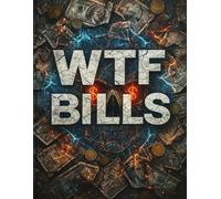 WTF BILLS: Easily organize and track all your bills,bill payment record keeper,A Simple Monthly Bill Payments Checklist & Budget Planner