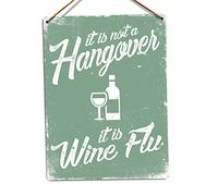 WTF | Hangover? Wine Flu - Green | Twine - Metal Wall Sign Plaque Art Inspirational