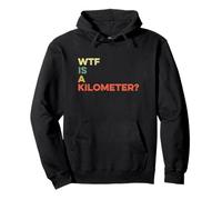 WTF Is A Kilometer America USA July 4th 2026 250th Birthday Pullover Hoodie
