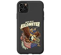 WTF Is A Kilometer American Patriotic Eagle Case for iPhone 11 Pro Max