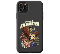 WTF Is A Kilometer Funny American Patriot Eagle Case for iPhone 11 Pro Max