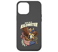 WTF Is A Kilometer Funny American Patriot Eagle Case for iPhone 12 Pro Max