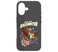 WTF Is A Kilometer Funny American Patriot Eagle Case for iPhone 17