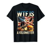WTF Is A Kilometer Funny Patriotic American Eagle Burger Gun T-Shirt