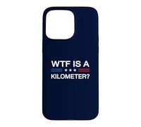 WTF Is A Kilometer July 4th 2026 250th Anniversary America Case for iPhone 15 Pro Max
