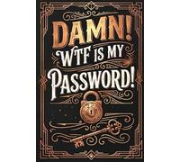 WTF is my password: funny yet functional password organizer for anyone who keeps hitting "Forgot Password" every day.